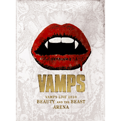 VAMPS LIVE 2010 BEAUTY AND THE BEAST ARENA