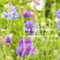 炩ȕi The Soft Scenery