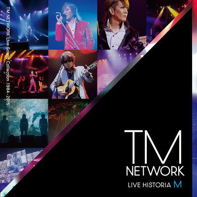 LIVE HISTORIA M ～TM NETWORK Live Sound Collection 1984-2015～（2CD）