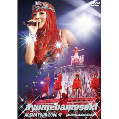 ayumi hamasaki ARENA TOUR 2006 A`imissj understood~