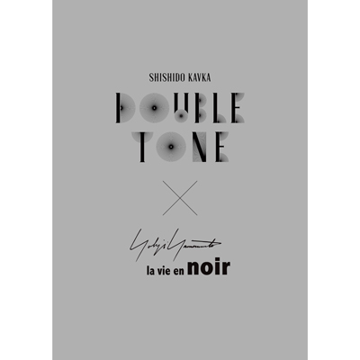 DOUBLE TONEi2gCD+SHISHIDO KAVKA x YOHJI YAMAMOTO +NOIR XyVR{TVcj