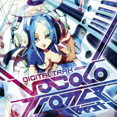 Digital Trax presents VOCALOTRANCE BEST
