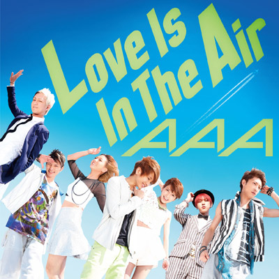 Love Is In The Air【通常盤】（CD+DVD）