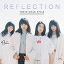 REFLECTION [CD+X}v]iType-Cj