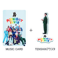 s񐶎YtMIDNIGHT FEVERyTENSHiN Ver.z(MUSIC CARD{GOODS)