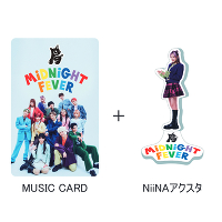 s񐶎YtMIDNIGHT FEVERyNiiNA Ver.z(MUSIC CARD{GOODS)