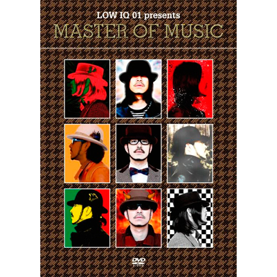 LOW IQ 01 presents MASTER OF MUSICiDVDj