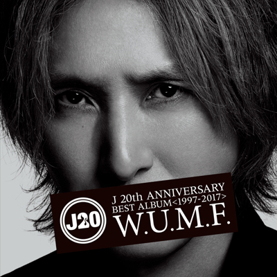 J 20th Anniversary BEST ALBUM 1997-2017 W.U.M.F.iCDj