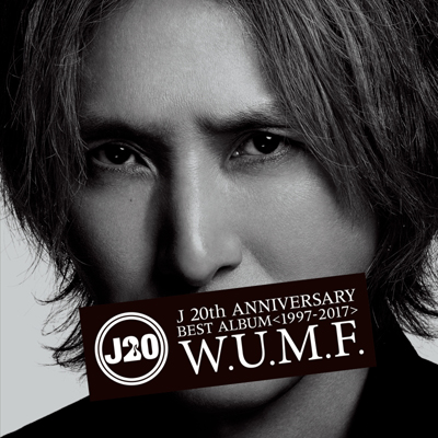 J 20th Anniversary BEST ALBUM ＜1997-2017＞ W.U.M.F.（CD）
