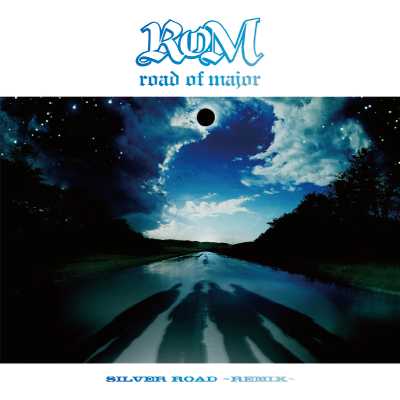 SILVER ROAD`REMIX`
