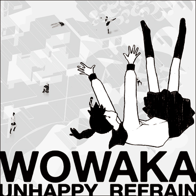wowaka：アンハッピーリフレイン【通常盤】 2枚組CDアルバム