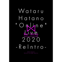 Wataru Hatano ”Online” Live 2020 -ReIntro- Live DVD