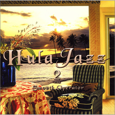 Hula Jazz 2 Smooth Operator