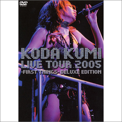 LIVE TOUR 2005 `first things`deluxe edition