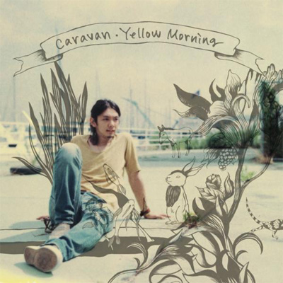 Caravan/Yellow MORNING 【CD】