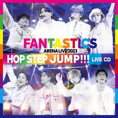 FANTASTICS ARENA LIVE 2023 �hHOP STEP JUMP�h LIVE CD(2CD)