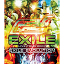 EXILE LIVE TOUR 2007 EXILE EVOLUTION