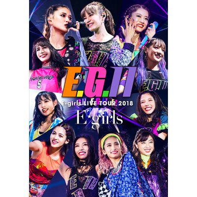 E-girls LIVE TOUR 2018 `E.G. 11`yʏՁzi3gBlu-ray+CDj