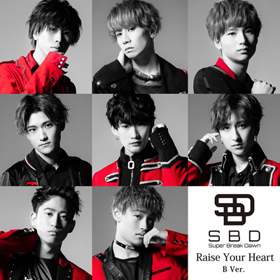 Raise Your Heart B Ver. （CD）
