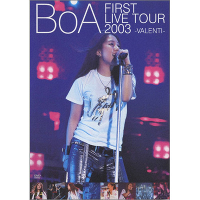 BoA FIRST LIVE TOUR 2003`VALENTI`