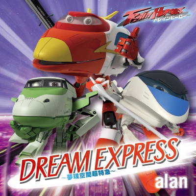 DREAM EXPRESS `Ԓ}`