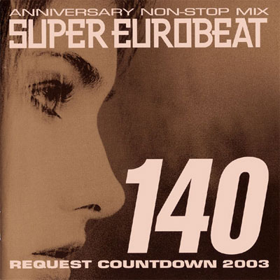 SUPER EUROBEAT VOLD140 `REQUEST COWNTDOWN 2003`