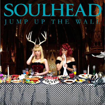 SOULHEAD / JUMP UP THE WALL[DVD付]