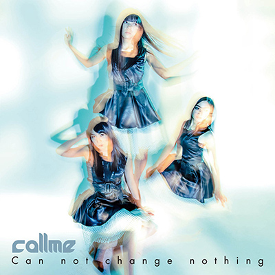 2ndシングル「Can not change nothing」【CD】