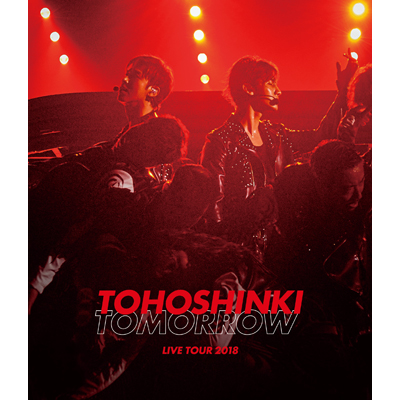 東方神起 LIVE TOUR 2018 ～TOMORROW～（2枚組Blu-ray）（スマプラ対応）