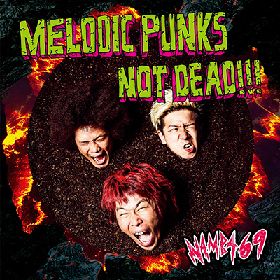 MELODIC PUNKS NOT DEAD!!!iCD̂݁j