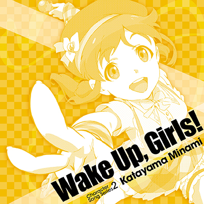 Wake Up ,Girls！Character song series2 片山実波［CD］