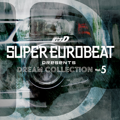 SUPER EUROBEAT presents ������[�C�j�V����]D Dream Collection Vol.5�iCD�j