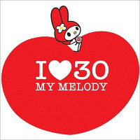 I（ハート記号）30　～My Melody～