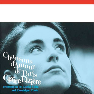 パリ、愛の歌～永遠のシャンソン名曲集～｜クレール・エルジエール