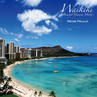 Waikiki ～Beautiful Hawaiian Melody～
