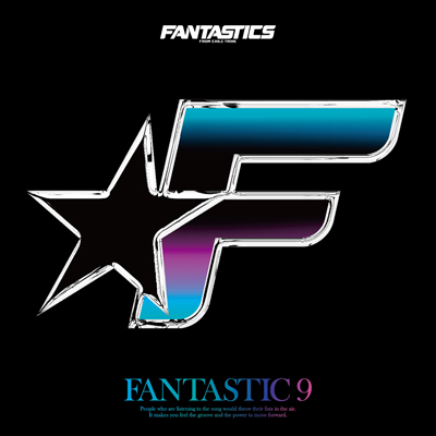 FANTASTIC 9【通常盤】（CD+2枚組DVD）｜FANTASTICS from EXILE TRIBE 