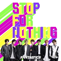 STOP FOR NOTHING(CD+DVD)