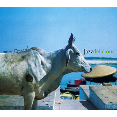 inner Resort JAZZDELICIOUS