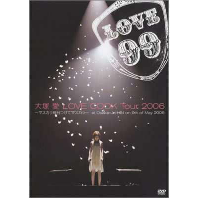 LOVE COOK Tour 2006�`�}�X�J���������ă}�X�J���` at Osaka-Jo Hall on 9th of May 2006