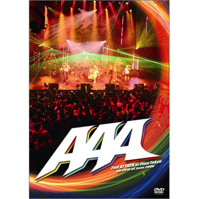 AAA：2nd ATTACK at Zepp Tokyo on 29th of June 2006【通常盤】 2枚組DVD