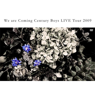 20th Century LIVE TOUR 2009 HONEY HONEY HONEY/We are Coming Century Boys LIVE Tour 2009
