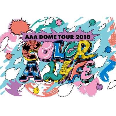 AAA DOME TOUR 2018 COLOR A LIFE（DVD2枚組+スマプラ）