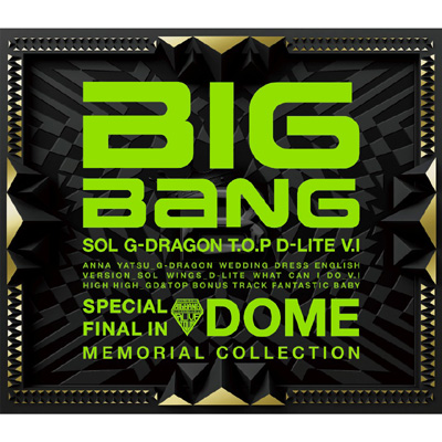 BIGBANG：SPECIAL FINAL IN DOME MEMORIAL COLLECTION（CD） ミニアルバム