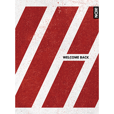 WELCOME BACK（2CD+2DVD+PHOTOBOOK）｜iKON｜mu-moショップ