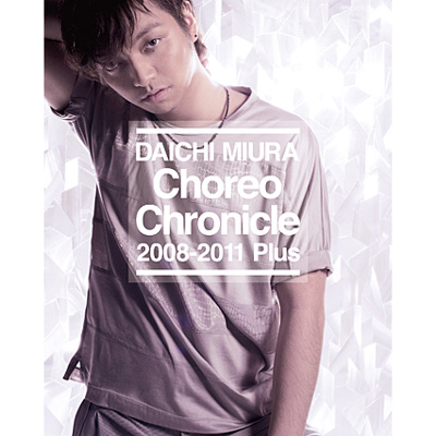 Choreo Chronicle 2008-2011 Plus（Blu-ray）