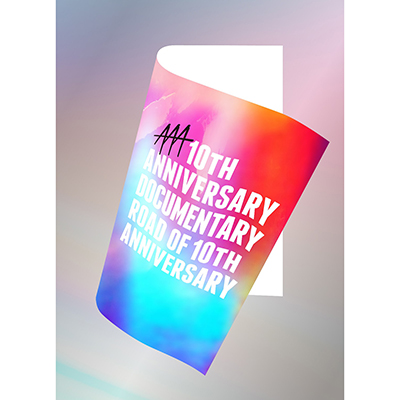 AAA 10th ANNIVERSARY Documentary ～Road of 10th ANNIVERSARY～【初回生産限定盤Blu-ray】