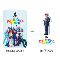 s񐶎YtMIDNIGHT FEVERyREi Ver.z(MUSIC CARD{GOODS)