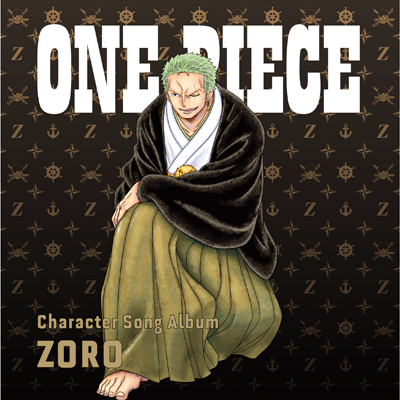ONE PIECE CharacterSongAL“Zoro”