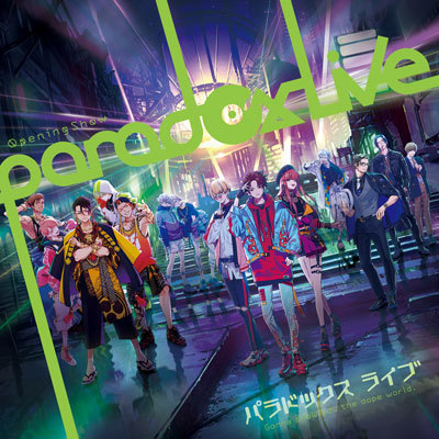 Paradox Live Opening Show�iCD�j