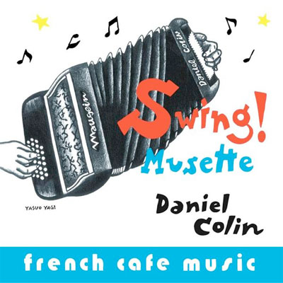 French Cafe Music`SwingIMusette`